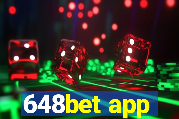 648bet app